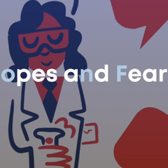 Illustration of a scientist and child talking to each other overlaid with the text "The Hopes and Fears Lab"
