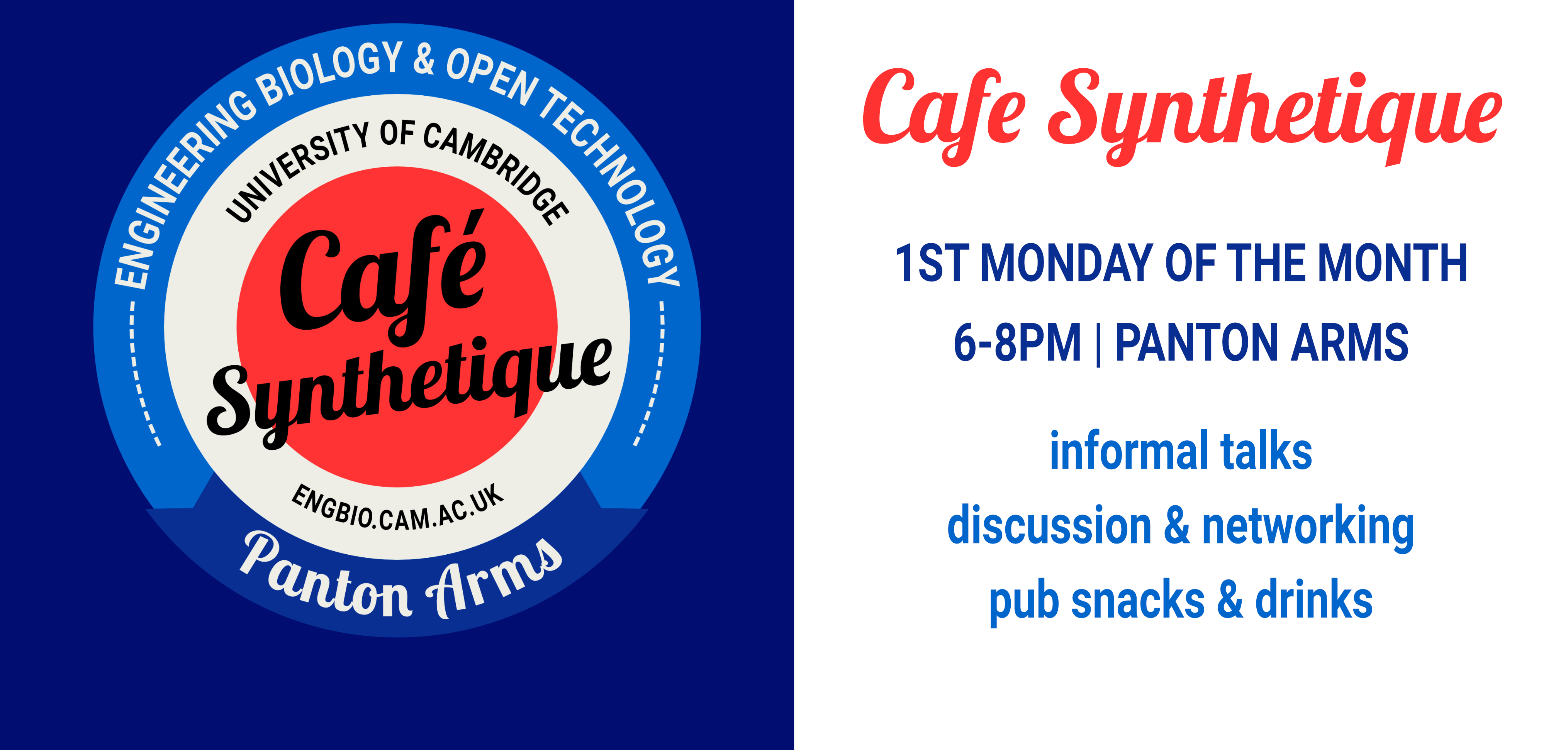 Left: Cafe Synthetique Logo on a dark blue background. Right: blue and red text on a white background "Cafe Synthetique | 1st Monday fo the Month | 6-8pm, Panton Arms | informal talks, discussion and networking, pub snacks and drinks"
