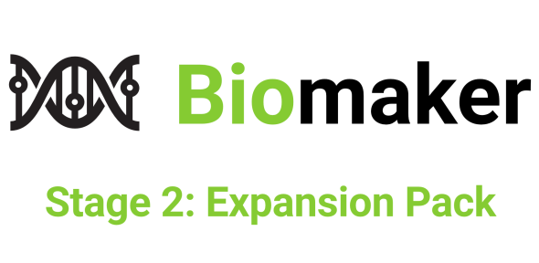 Biomaker Stage 2: Expansion Pack